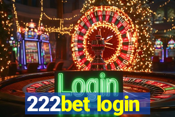 222bet login